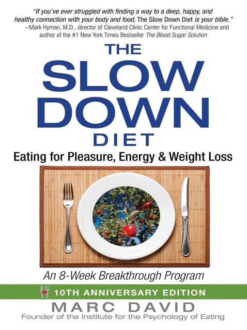 Title details for The Slow Down Diet by Marc David - Available